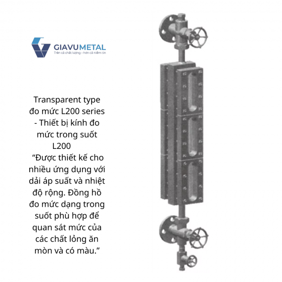 Transparent type đo mức L200 series - Thiết bị kính đo mức trong suốt